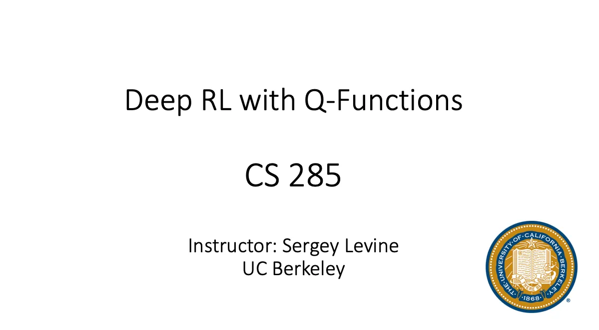 CS285 Lecture8 Deep RL with Q-Functions